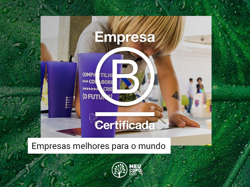 O que significa ser uma Empresa B? 